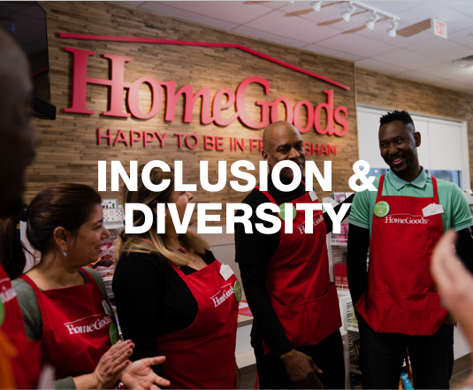 Learn more about inclusion and diversity at TJX
